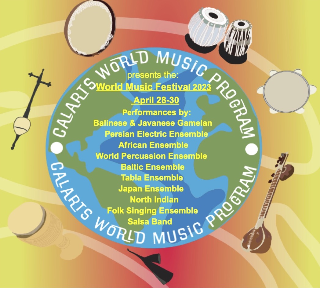 World Music Festival at CalArts CalArts School of Music